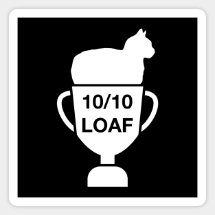10/10 Loaf Magnet